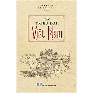 Sách Các Triều Đại Việt Nam