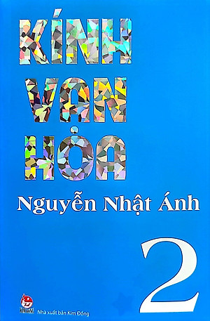 Kính Vạn Hoa - Tập 2 (Tái Bản 2022)