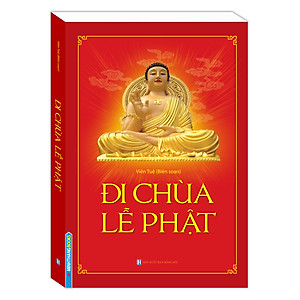 Sách Đi Chùa Lễ Phật (Bìa Mềm)