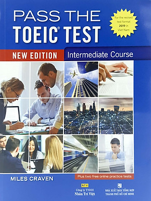 Sách Pass The Toeic Test – Intermediate Course (New Edition)