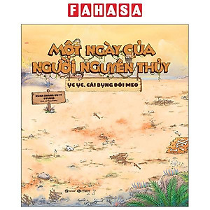 Sách - Một Ngày Của Người Nguyên Thủy - Ục Ục Cái Bụng Đói Meo - Bìa Cứng