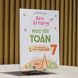 Sách Rèn Kỹ Năng Học Toán 7