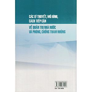 Các Lý Thuyết, Mô Hình, Cách Tiếp Cận Về Quản Trị Nhà Nước Và Phòng, Chống Tham Nhũng