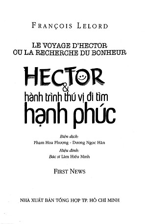 Sách Hector Và Hành Trình Thú Vị Đi Tìm Hạnh Phúc