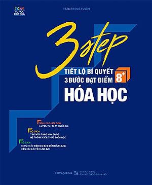 Sách 3 STEP - Tiết Lộ Bí Quyết 3 Bước Đạt Điểm 8+ Hóa Học