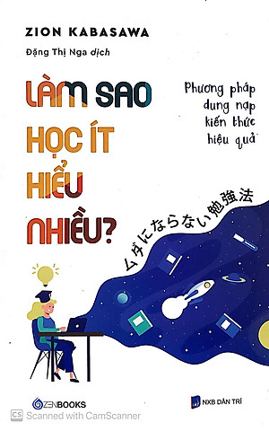 Sách Làm Sao Học Ít Hiểu Nhiều