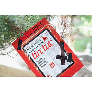 Sách - Nghệ thuật kiêng khem tin tức - Bí kíp sinh tồn thời kỹ thuật số