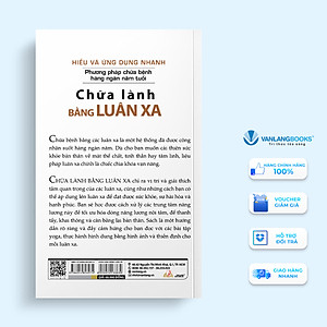 Hiểu Và Ứng Dụng Nhanh - Chữa Lành Bằng Luân Xa - Vanlangbooks