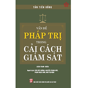 Vấn đề pháp trị trong cải cách giám sát