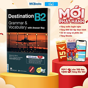 Sách Destination B1 & B2 Grammar and Vocabulary Kèm Đáp Án Lẻ/Combo - MCBOOKS - BẢN QUYỀN