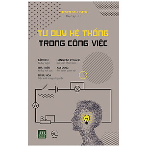 Tư Duy Hệ Thống Trong Công Việc