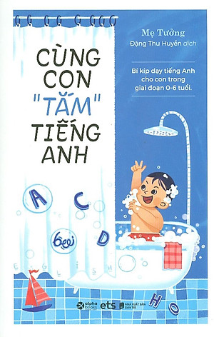 Sách Cùng Con Tắm Tiếng Anh (Tái Bản)