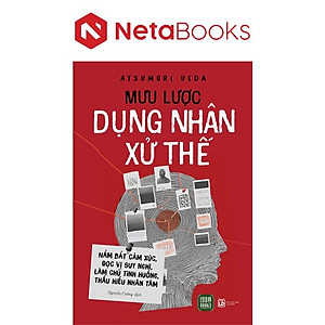 Mưu Lược Dụng Nhân Xử Thế