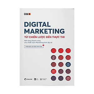 DIGITAL MARKETING - Từ Chiến lược đến thực thi