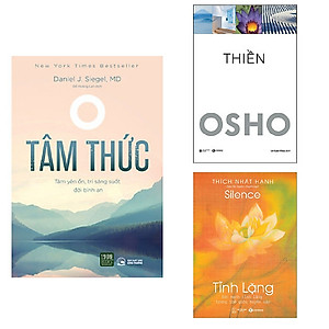 Combo 3 cuốn: Tâm Thức + Tĩnh Lặng + Thiền Osho