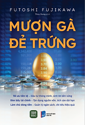 Sách Mượn Gà Đẻ Trứng
