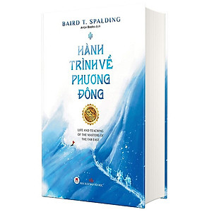 Sách Hành Trình Về Phương Đông (Tái Bản 2019)