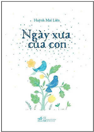 Sách Ngày Xưa Của Con