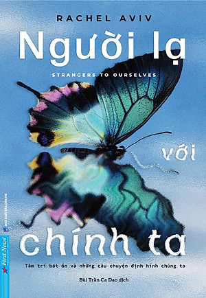 Người Lạ Với Chính Ta
