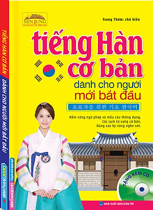 MinJung - Tiếng Hàn Cơ Bản Dành Cho Người Mới Bắt Đầu _MT	