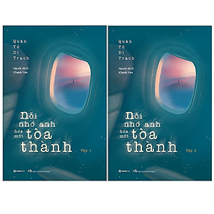 Nỗi Nhớ Anh Hóa Một Tòa Thành (Trọn Bộ 2 Tập)