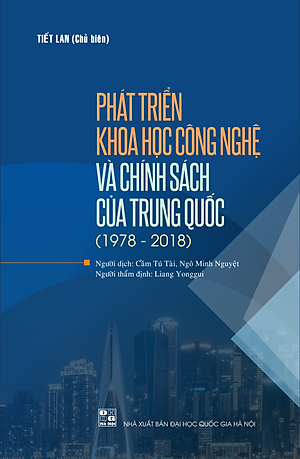 Phát triển khoa học công nghệ và chính sách của Trung Quốc (1978 - 2018)