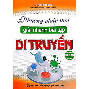 Sách-Phương Pháp Mới Giải Nhanh Bài Tập Di Truyền ( ha)