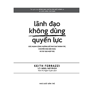 Sách Lãnh Đạo Không Dùng Quyền Lực