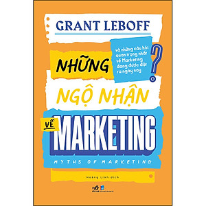 Sách Những ngộ nhận về Marketing - Myths of marketing