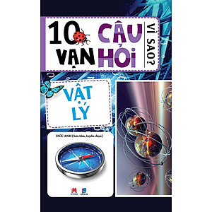 10 vạn câu hỏi vì sao - trọn bộ 5 tập
