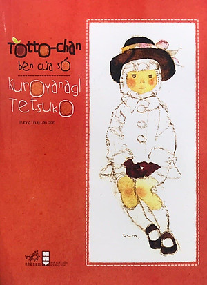 Sách Totto - Chan Bên Cửa Sổ (Tái Bản)