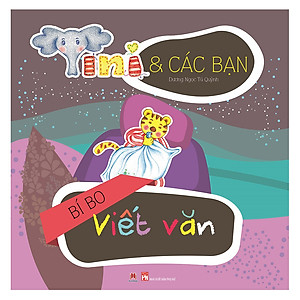 Tini Và Các Bạn - Bí Bo Viết Văn