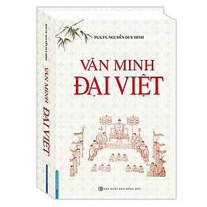 Sách Văn Minh Đại Việt (Bìa Cứng)