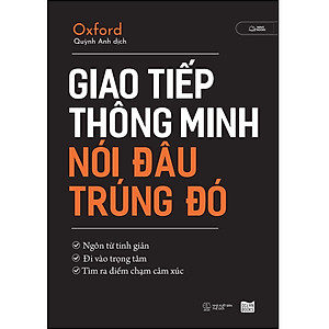 Sách Giao Tiếp Thông Minh Nói Đâu Trúng Đó