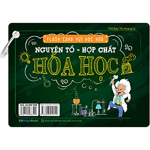 Sách Flashcard Vui Học Hóa: Nguyên Tố - Hợp Chất Hóa Học
