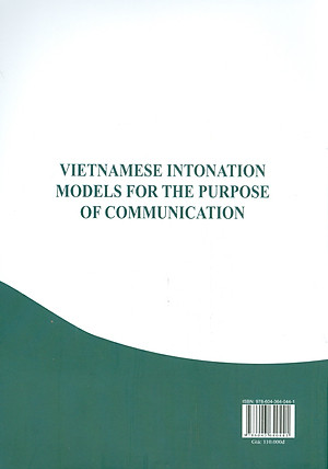 Các Mô Hình Ngữ Điệu Tiếng Việt Theo Mục Đích Giao Tiếp (Sách chuyên khảo)