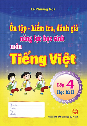 Combo 4 cuốn Ôn tập - kiểm tra, đánh giá năng lực học sinh môn Tiếng Việt và môn Toán lớp 4 học kì 1 + học kì 2