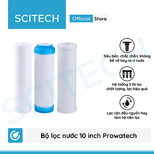 Bộ lọc nước sinh hoạt, bộ ba lọc thô 10 inch Prowatech by Scitech (3 cấp lọc) - Hàng chính hãng