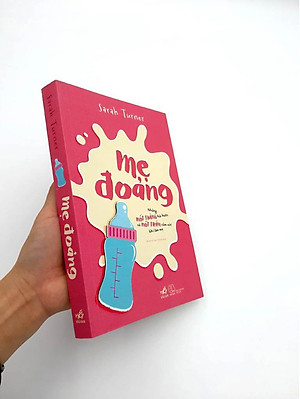 Sách Mẹ Đoảng - Những Nốt Thăng Hài Hước Và Nốt Trầm Cảm Xúc Khi Làm Mẹ