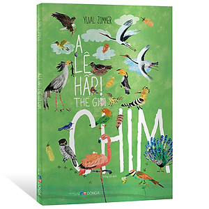 Sách A Lê Hấp! Thế Giới Chim