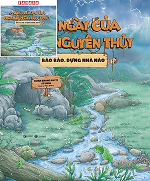 Sách - Một Ngày Của Người Nguyên Thủy - Rào Rào Dựng Nhà Nào - Bìa Cứng