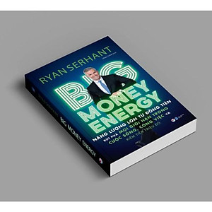 Sách Big Money Energy - Năng Lượng Lớn Từ Đồng Tiền
