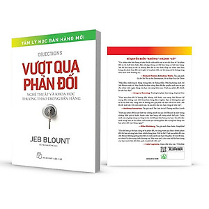 Sách Vượt qua phản đối: Nghệ thuật và khoa học thương thảo trong bán hàng