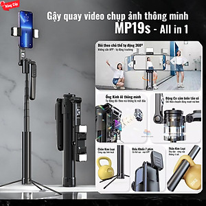 Gậy quay video MP19s thông minh,chụp ảnh, livestream, kim loại bền bỉ, gimbal 360 dõi theo, nâng cấp, hàng chính hãng