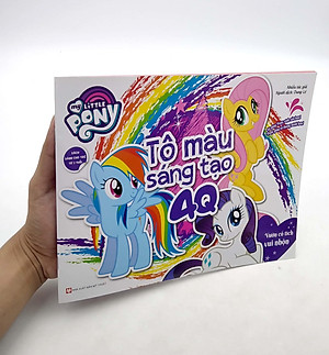 My Little Pony - Tập Tô Màu Sáng Tạo 4Q - Vườn Cổ Tích Vui Nhộn