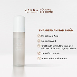 Bộ Đôi Zakka Naturals Sữa Rửa Mặt Mandelic 185ml và Sữa Rửa Mặt Hoa Cúc 185g Hỗ Trợ Làm Sạch Dịu Nhẹ và Giúp Da Sáng Mịn Hơn Sau Khi Rửa