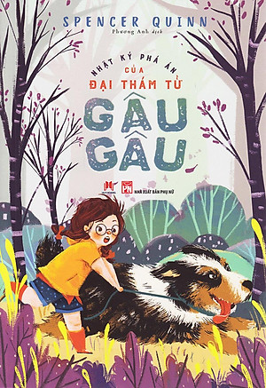 Sách Nhật Ký Phá Án Của Đại Thám Tử Gâu Gâu