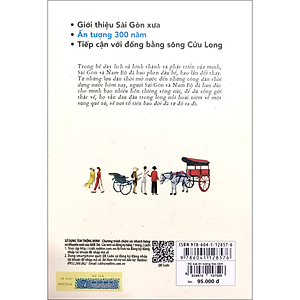 Sách Giới Thiệu Sài Gòn Xưa, Ấn Tượng 300 Năm, Tiếp Cận Với Đồng Bằng Sông Cửu Long
