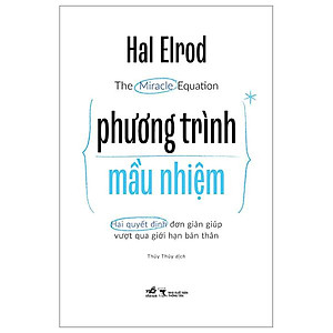 The Miracle Equation - Phương Trình Mầu Nhiệm