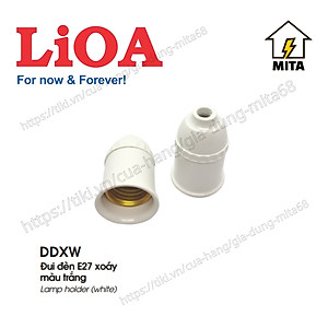 Đui Đèn Xoáy E27 LiOA - Đui Treo, Gắn Tường Chếch 45, 90 độ